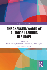 Titelbild: The Changing World of Outdoor Learning in Europe 1st edition 9781138047662