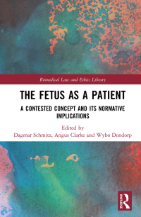 Cover image: The Fetus as a Patient 1st edition 9781138047488