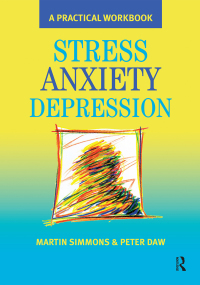 Imagen de portada: Stress, Anxiety, Depression 1st edition 9780863884153