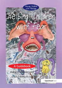 Cover image: Helping Children with Fear 1st edition 9780863884641