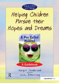 Immagine di copertina: Helping Children Pursue Their Hopes and Dreams 1st edition 9780863884559