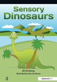 Cover image: Sensory Dinosaurs 1st edition 9780863888984