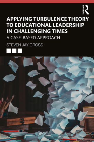 Cover image: Applying Turbulence Theory to Educational Leadership in Challenging Times 1st edition 9781138046702