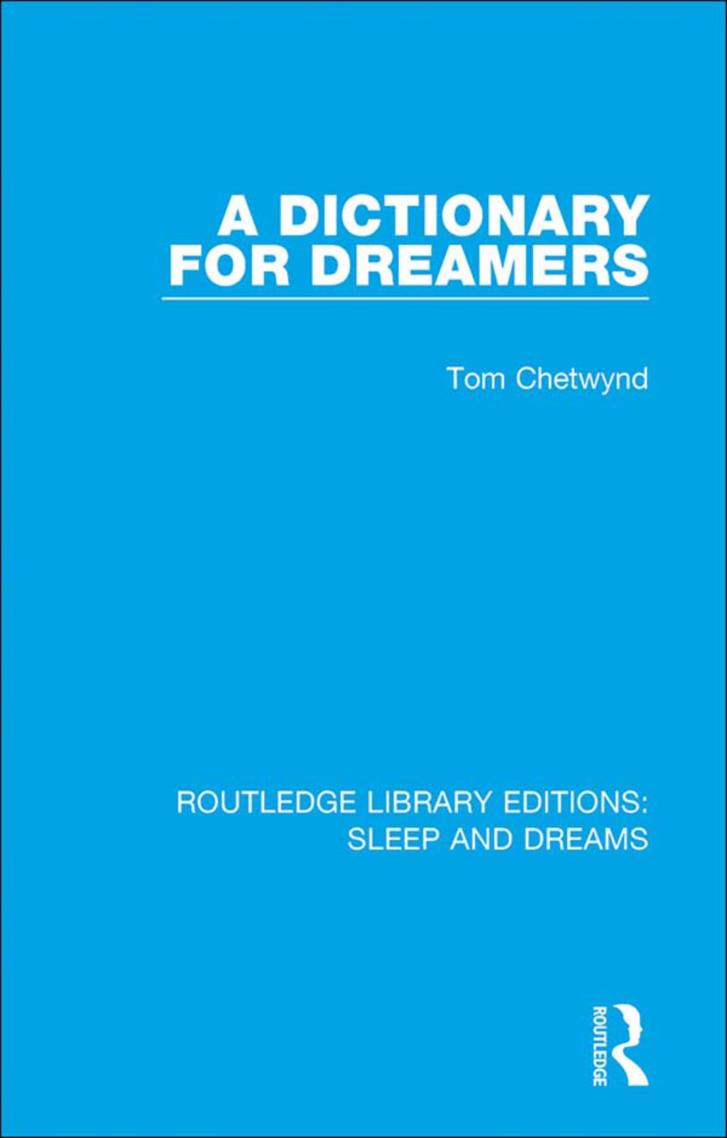 A Dictionary for Dreamers 1st Edition