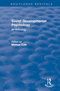 Cover image: Revival: Soviet Developmental Psychology: An Anthology (1977) 1st edition 9781138045668