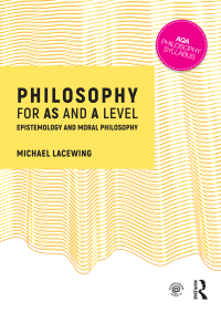 Cover image: Philosophy for AS and A Level 1st edition 9781138436671