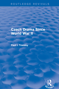 Cover image: Czech Drama Since World War II 1st edition 9781138045576