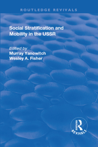 Cover image: Social Stratification and Moblity in the USSR 1st edition 9781138045057