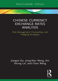 Cover image: Chinese Currency Exchange Rates Analysis 1st edition 9780367607333