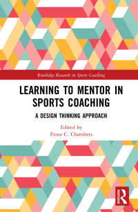 Imagen de portada: Learning to Mentor in Sports Coaching 1st edition 9781138044531