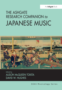 Omslagafbeelding: The Ashgate Research Companion to Japanese Music 1st edition 9780754656999