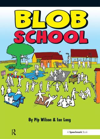 Cover image: Blob School 1st edition 9781909301382