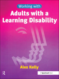 صورة الغلاف: Working with Adults with a Learning Disability 1st edition 9781138044241