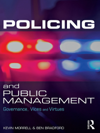 Imagen de portada: Policing and Public Management 1st edition 9781138044180