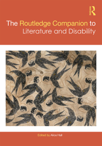 Imagen de portada: The Routledge Companion to Literature and Disability 1st edition 9781138043602