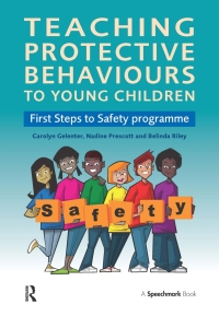 Cover image: Teaching Protective Behaviours to Young Children 1st edition 9780863889820