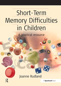 Titelbild: Short-Term Memory Difficulties in Children 1st edition 9780863884412