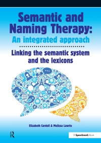 Imagen de portada: Semantic & Naming Therapy:  An Integrated Approach 1st edition 9780863889240
