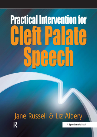Cover image: Practical Intervention for Cleft Palate Speech 1st edition 9780863885136