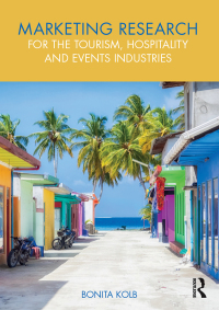 表紙画像: Marketing Research for the Tourism, Hospitality and Events Industries 1st edition 9781138042162