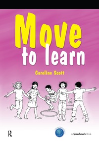 Cover image: Move to Learn 1st edition 9780863886843