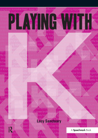 Cover image: Playing with ... K 1st edition 9780863889233