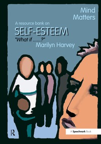 Imagen de portada: Mind Matters - Self Esteem 1st edition 9780863887154