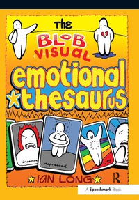 Cover image: The Blob Visual Emotional Thesaurus 1st edition 9781138041882