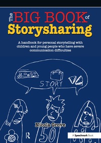 Titelbild: The Big Book of Storysharing 1st edition 9781909301405