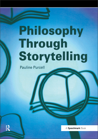 Imagen de portada: Philosophy Through Storytelling 1st edition 9780863887727