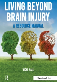 Cover image: Living Beyond Brain Injury 1st edition 9781909301429