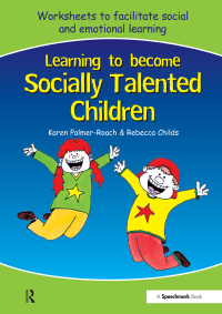 Cover image: Learning to Become Socially Talented Children 1st edition 9780863886751