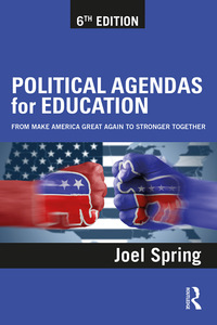 Imagen de portada: Political Agendas for Education 6th edition 9781138041073