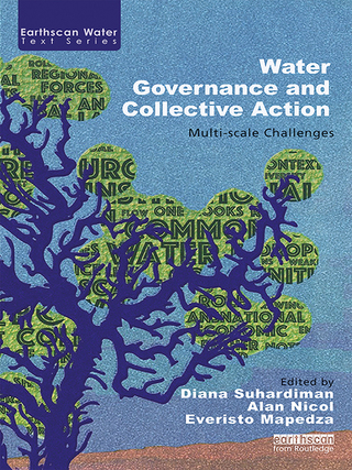 Titelbild: Water Governance and Collective Action 1st edition 9781138040595