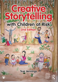 Omslagafbeelding: Creative Storytelling with Children at Risk 2nd edition 9781909301825