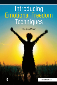 Imagen de portada: Introducing Emotional Freedom Techniques 1st edition 9780863887796