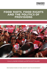 Titelbild: Food Riots, Food Rights and the Politics of Provisions 1st edition 9781138040168