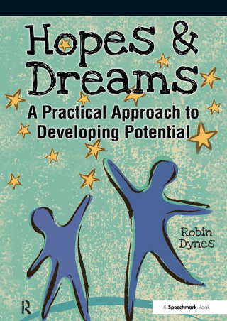 صورة الغلاف: Hopes & Dreams - Developing Potential 1st edition 9780863889097