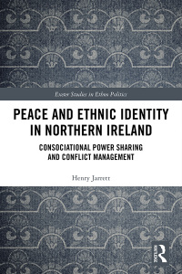 表紙画像: Peace and Ethnic Identity in Northern Ireland 1st edition 9780367888565