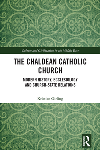 Cover image: The Chaldean Catholic Church 1st edition 9781138040052