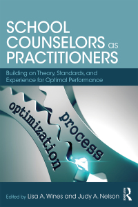 Imagen de portada: School Counselors as Practitioners 1st edition 9781138039773