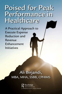 表紙画像: Poised for Peak Performance in Healthcare 1st edition 9781138039667