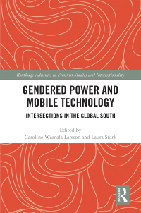 Cover image: Gendered Power and Mobile Technology 1st edition 9781138039391