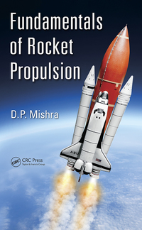 表紙画像: Fundamentals of Rocket Propulsion 1st edition 9781498785358