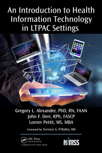 Cover image: An Introduction to Health Information Technology in LTPAC Settings 1st edition 9781138039148