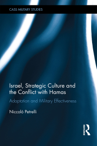 Cover image: Israel, Strategic Culture and the Conflict with Hamas 1st edition 9781138749962