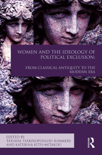 Omslagafbeelding: Women and the Ideology of Political Exclusion 1st edition 9780367492458