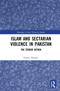 Cover image: Islam and Sectarian Violence in Pakistan 1st edition 9781138749955