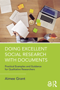 Cover image: Doing Excellent Social Research with Documents 1st edition 9781138038653