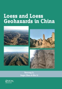 Cover image: Loess and Loess Geohazards in China 1st edition 9780367889159